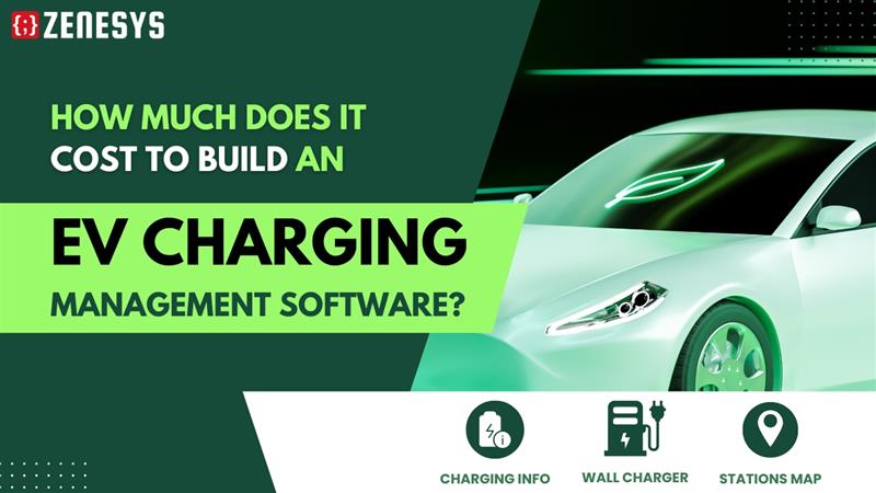 Cost to Build a EV Charging Software
