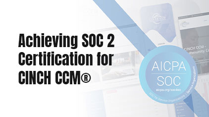 Achieved SOC certificate for CINCH CCM