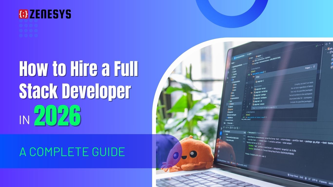 How to Hire a Full Stack Developer