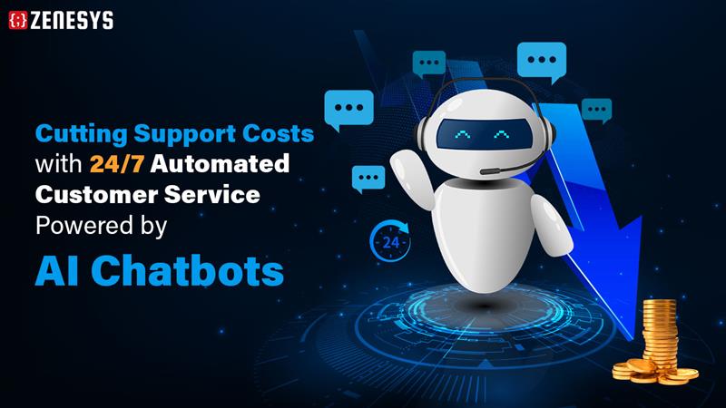  Cut Support Costs with 24/7 Available AI Chatbots 