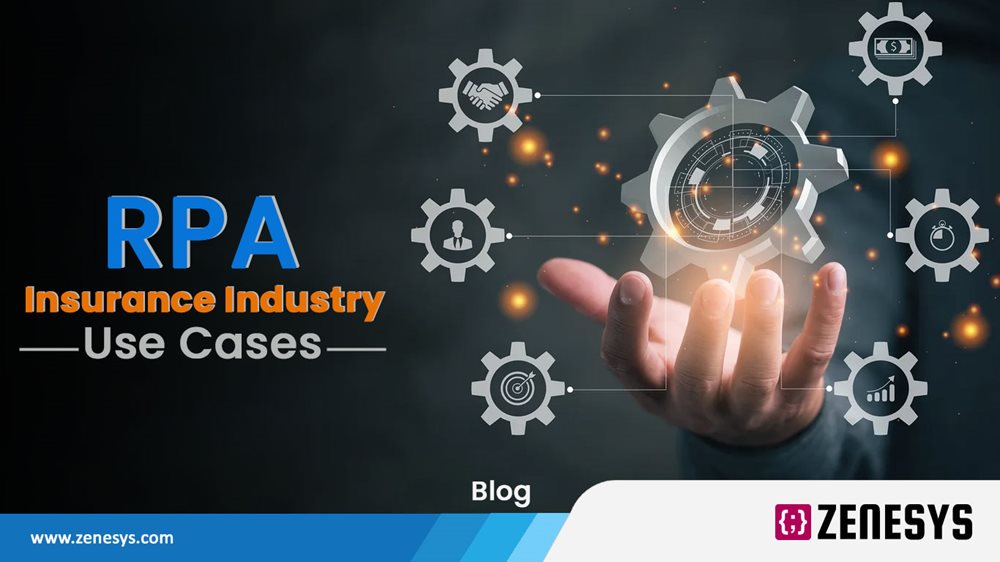 RPA IN INSURANCE INDUSTRY - TOP 10 USE CASES