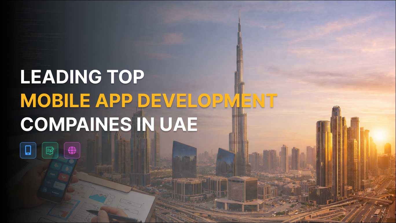 Top Mobile App Development companies in UAE