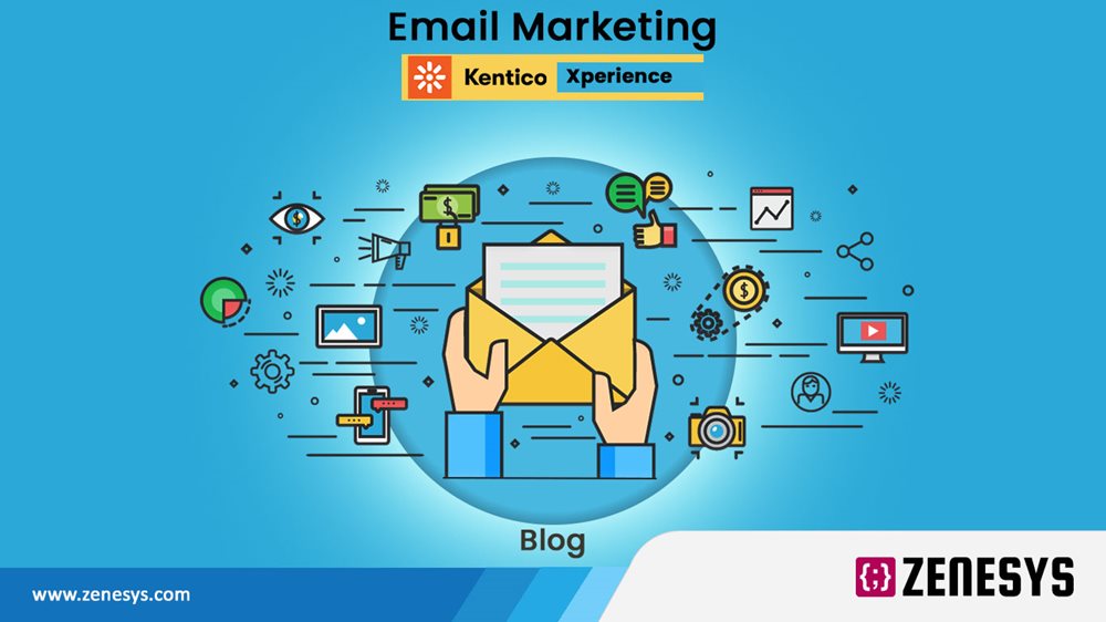 HOW TO RUN AN EMAIL MARKETING CAMPAIGN IN KENTICO XPERIENCE