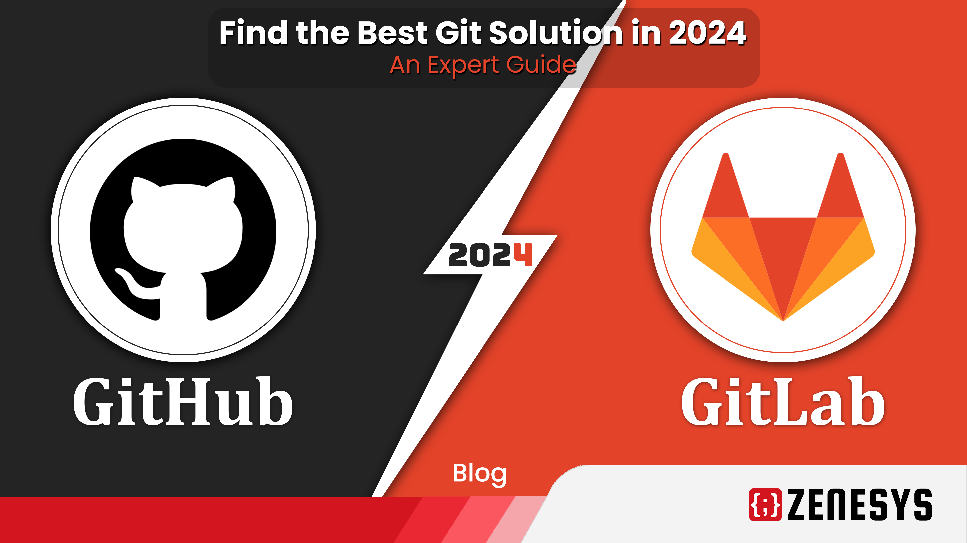 GitHub vs. GitLab Find the Best Git Solution in 2024 - An Expert Guide