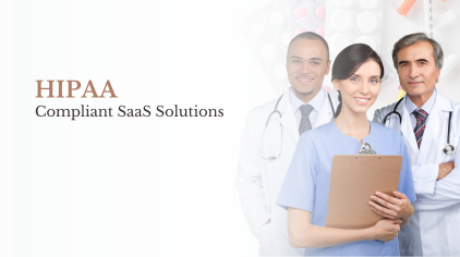 HIPAA-Compliant SaaS Solutions