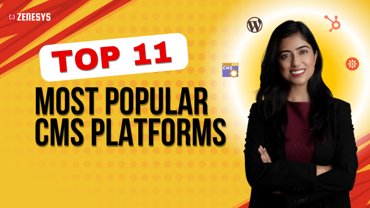 11 Best and Most Popular CMS Platforms 