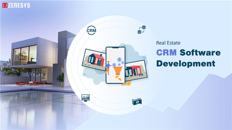 Real Estate CRM Software Development Guide